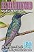 Heather Hummingbird Makes a New Friend by Kaye Lynne Booth Heather Hummingbird Makes a New Friend by Kaye Lynne Booth