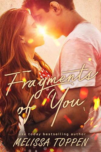 Fragments of You (Kindle Edition)