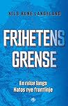 Frihetens grense:...