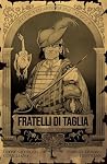FRATELLI DI TAGLIA: Storie apocrife dal Regno di Taglia e oltreconfine (Italian Edition) FRATELLI DI TAGLIA: Storie apocrife dal Regno di Taglia e oltreconfine (Italian Edition)
