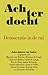 Achterdocht: Democratie in ...