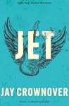 Jet by Jay Crownover