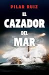 El cazador del mar El cazador del mar