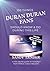100 Things Duran Duran Fans...