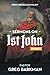 Sermons on 1st John: Volume 1 Sermons 1-16