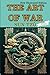 The Art of War: Timeless St...