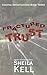 Fractured Trust (Coastal Investigation Book 3)