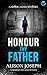 Honour Thy Father by Alison Joseph
