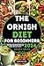 THE ORNISH DIET: Reversing ...