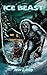 Ice Beast (Splatter Madness...