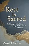 Rest Is Sacred: R...