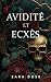 Avidité et Excès (Fae Royales d'Arathay) (French Edition)