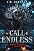 The Call of the Endless (He...
