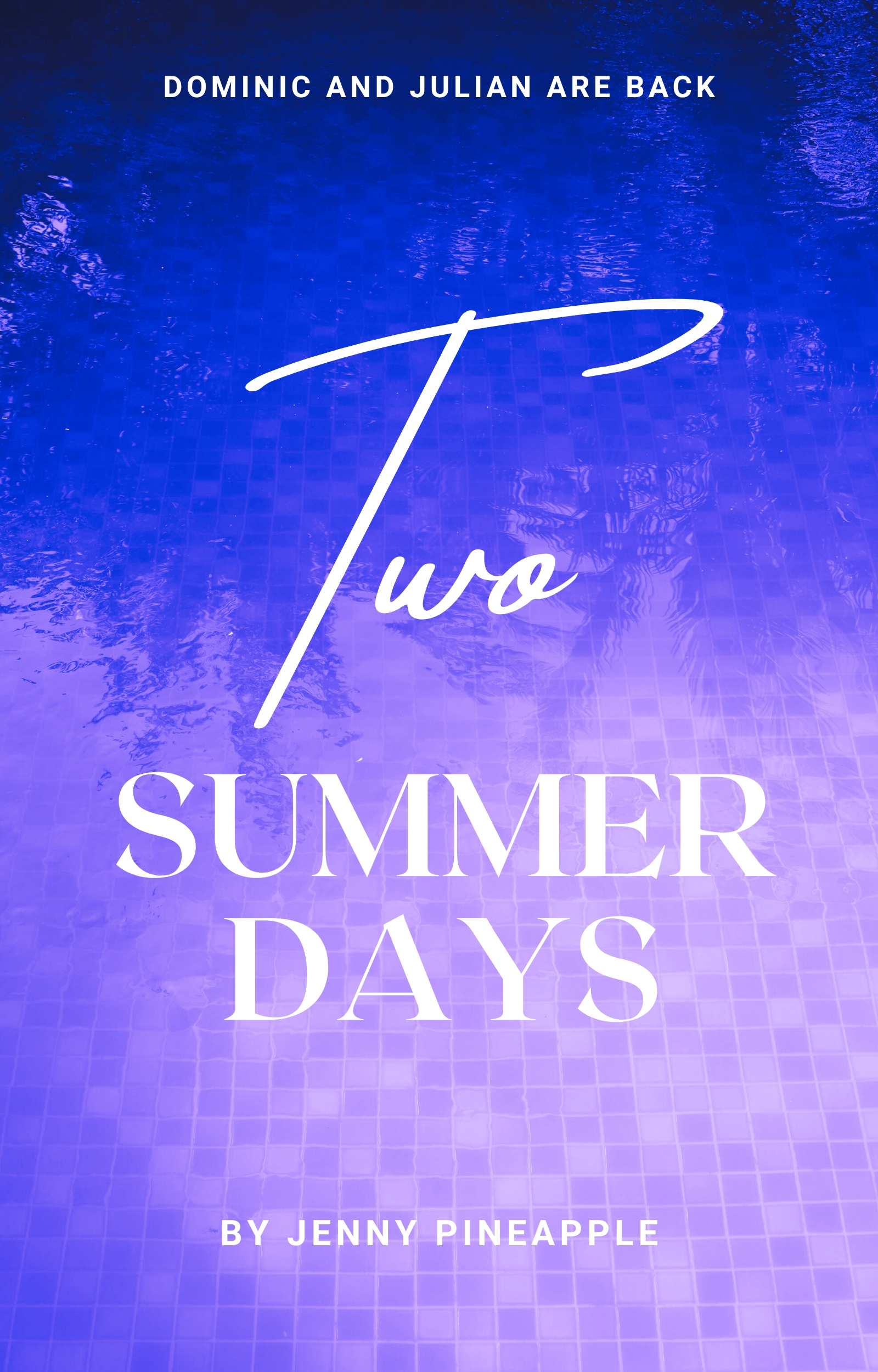 Two Summer Days (Dominic & Julian #2)