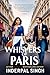The Whispers of Paris by Inder Pal Singh