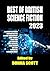 Best of British Science Fiction 2023 by Donna    Scott
