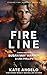 Fireline by Kate Angelo Fireline by Kate Angelo