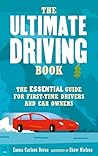 The Ultimate Driving Book by Emma Carlson Berne