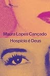 Hospício é Deus: ...