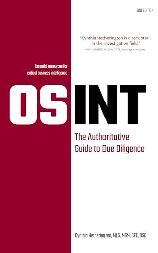 OSINT: The Authoritative Guide to Due Diligence (Kindle Edition)
