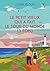 Le petit vieux qui a fait le tour du monde (3 fois) (French Edition)