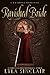 Ravished Bride: A Keyhole R...
