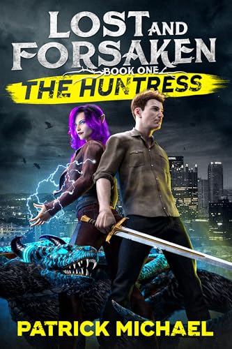 The Huntress (Lost and Forsaken Book 1)
