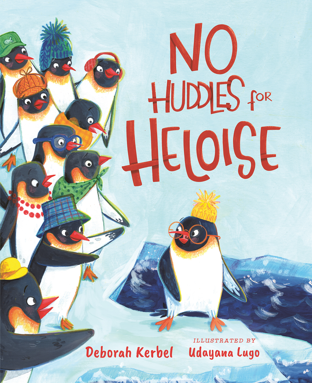 No Huddles for Heloise (Hardcover)