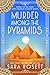 Murder Among the Pyramids (1920s Lady Traveler in Egypt Book 1) by Sara Rosett