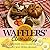 The Wafflers' Anthology
