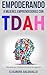 Empoderando A Mujeres Emprendedoras Con TDAH by Elisandra Balquiallo