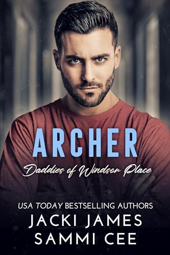 Archer (Daddies of Windsor Place #1)