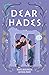 Dear Hades (Dear Hero)