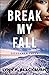 Break My Fall (Gossamer Fal...