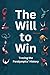 The Will to Win: Tracing th...