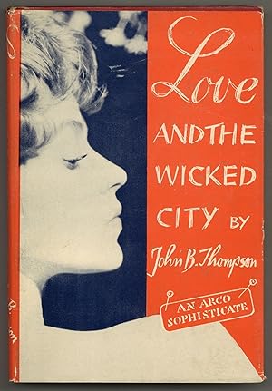 Love And The Wicked City (Hardcover)