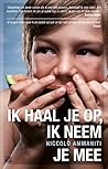 Ik Haal Je Op, Ik...