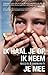 Ik Haal Je Op, Ik Neem Je Mee