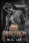 His Obsession: A ...
