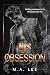 His Obsession: A Dark Sports Romance