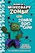 Diary of a Minecraft Zombie, Book 6: Zombie Goes to Camp