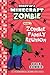 Diary of a Minecraft Zombie Book 7: Zombie Family Reunion