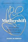 Mothershift: Recl...