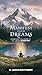 Manifest Your Dreams: : Har...