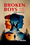 Broken Boys: Beyond Friendships