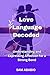 Love Language Decoded by SAM ABABIO