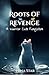 Roots of Revenge: A Warrior...