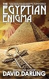 The Egyptian Enigma: Unlocking the Hall of Records: An Action-Adventure Thriller