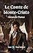 Le Comte de Monte-Cristo: Volume 5 - Version Intégrale et Illustrée (French Edition)