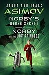 Norby's Other Secret & Norby and the Lost Princess (Norby Chronicles Book 2)